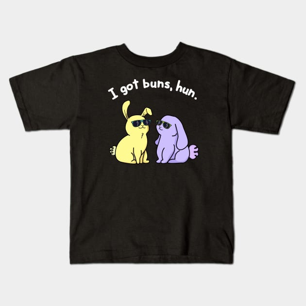 I Got Buns Hun Cute Bunny Pun Kids T-Shirt by punnybone